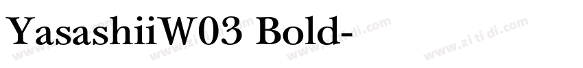 YasashiiW03 Bold字体转换